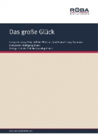  - Das große Glück