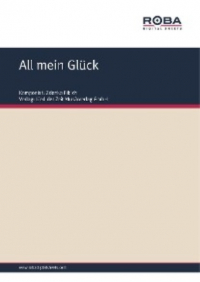 Dieter Schneider - All mein Glück