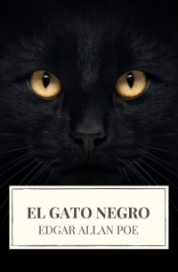 Эдгар Аллан По - El gato negro