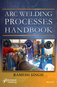 Arc Welding Processes Handbook