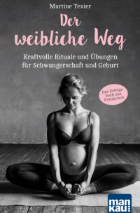 Der weibliche Weg