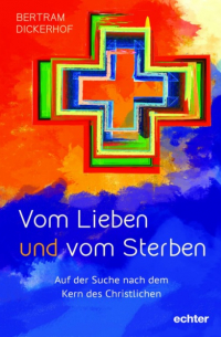 Vom Lieben und vom Sterben