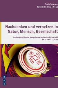 Nachdenken und vernetzen in Natur, Mensch, Gesellschaft (E-Book)