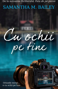 Cu ochii pe tine