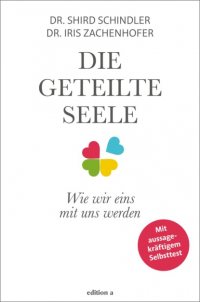  - Die geteilte Seele