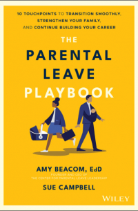 The Parental Leave Playbook