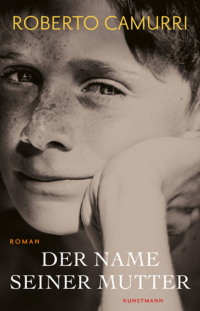 Роберто Камурри - Der Name seiner Mutter