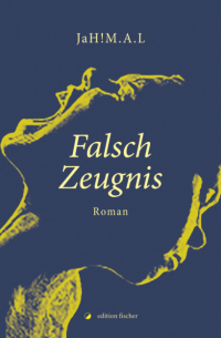 Falsch Zeugnis