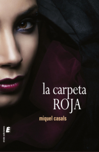 Miquel Casals - La carpeta roja