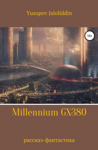 Jaloliddin Yusupov - Millennium GX380