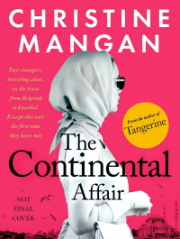 Christine Mangan - The Continental Affair