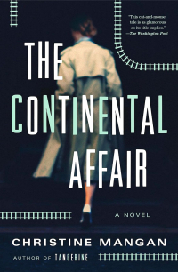 Christine Mangan - The Continental Affair