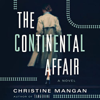 Christine Mangan - The Continental Affair