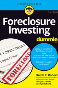  - Foreclosure Investing For Dummies