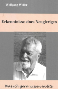  - Erkenntnisse eines Neugierigen