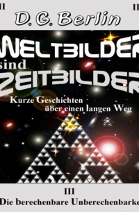 Weltbilder sind Zeitbilder