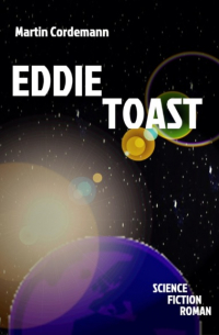 Martin Cordemann - Eddie Toast