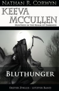 Nathan R. Corwyn - Keeva McCullen 7 - Bluthunger