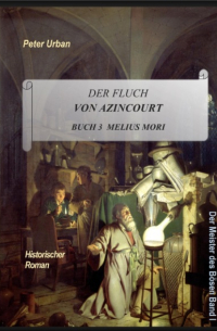 Peter Urban - Der Fluch von Azincourt Buch 3