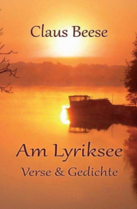 Claus Beese - Am Lyriksee