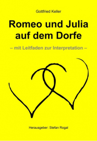 Готфрид Келлер - Romeo und Julia auf dem Dorfe