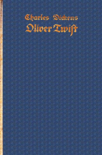 Чарльз Диккенс - Oliver Twist