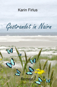 Gestrandet in Nairn