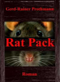 Gerd-Rainer Prothmann - Rat Pack