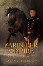 Tatana Fedorovna - Zarin der Vampire. Schatten der Nächte