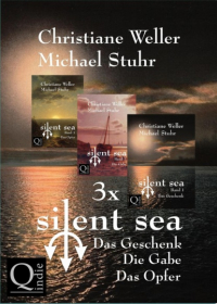  - Gesamtausgabe der &uot;silent sea&uot;-Trilogie