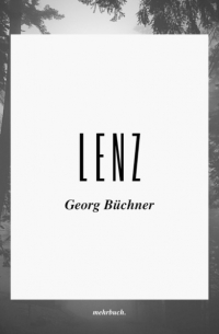 Георг Бюхнер - Lenz