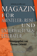 Thomas Ostwald - MAGAZIN für Abenteuer-, Reise- und Unterhaltungsliteratur
