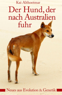 Kai Althoetmar - Der Hund, der nach Australien fuhr