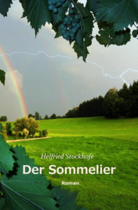 Helfried Stockhofe - Der Sommelier