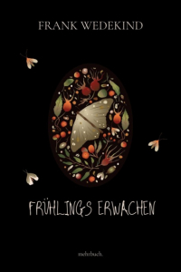 Франк Ведекинд - Frühlings Erwachen