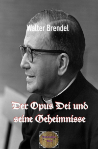Walter Brendel - Der Opus Die und seine Geheimnisse