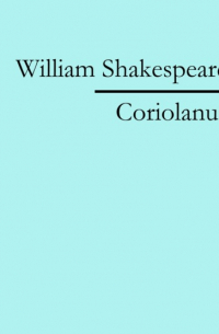 Coriolanus