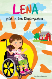 Lena geht in den Kindergarten