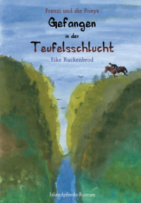 Eike Ruckenbrod - Franzi und die Ponys - Band I