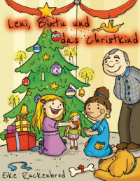 Eike Ruckenbrod - Leni, Bintu und das Christkind