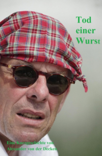 Tod einer Wurst