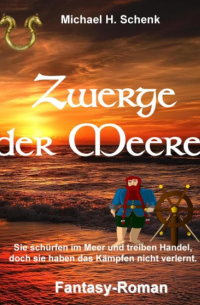 Michael Schenk - Zwerge der Meere