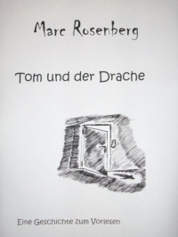 Marc Rosenberg - Tom und der Drache