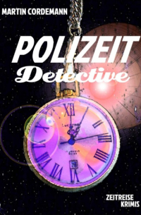 Martin Cordemann - POLIZEIT-Detective