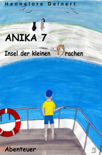 Anika 7 Insel der kleinen Drachen