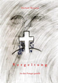 Herbert Weyand - Vergeltung