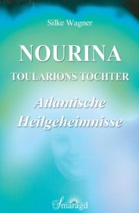 Silke Wagner - Nourina - Toularions Tochter