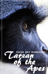 Эдгар Берроуз - Tarzan of the Apes