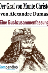 Der Graf von Monte Christo von Alexandre Dumas