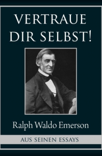 Vertraue dir selbst!